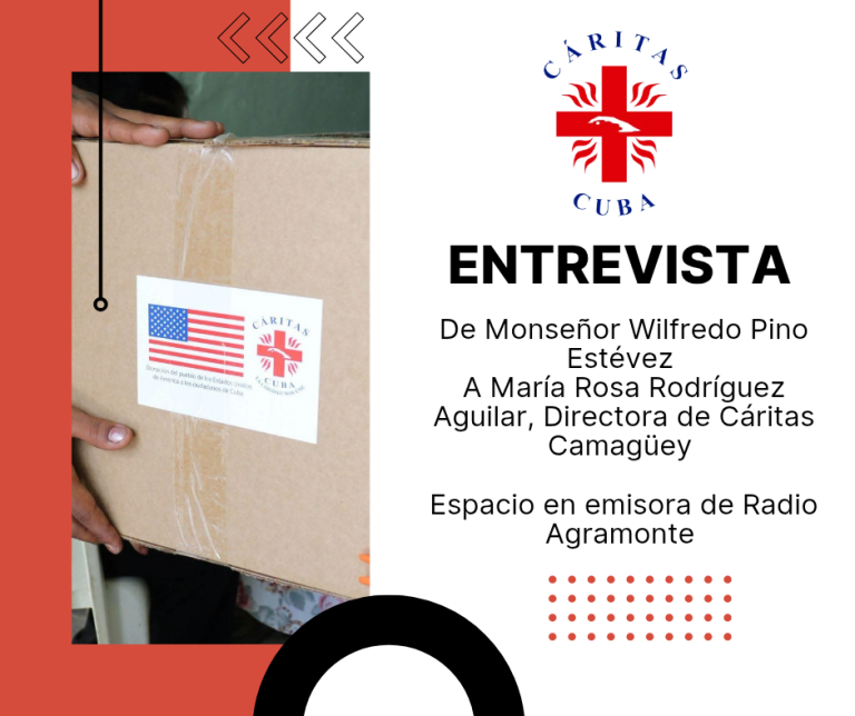 Entrevista de Monseñor Wilfredo Pino A María Rosa Rodríguez Aguilar, Directora de Cáritas Camagüey